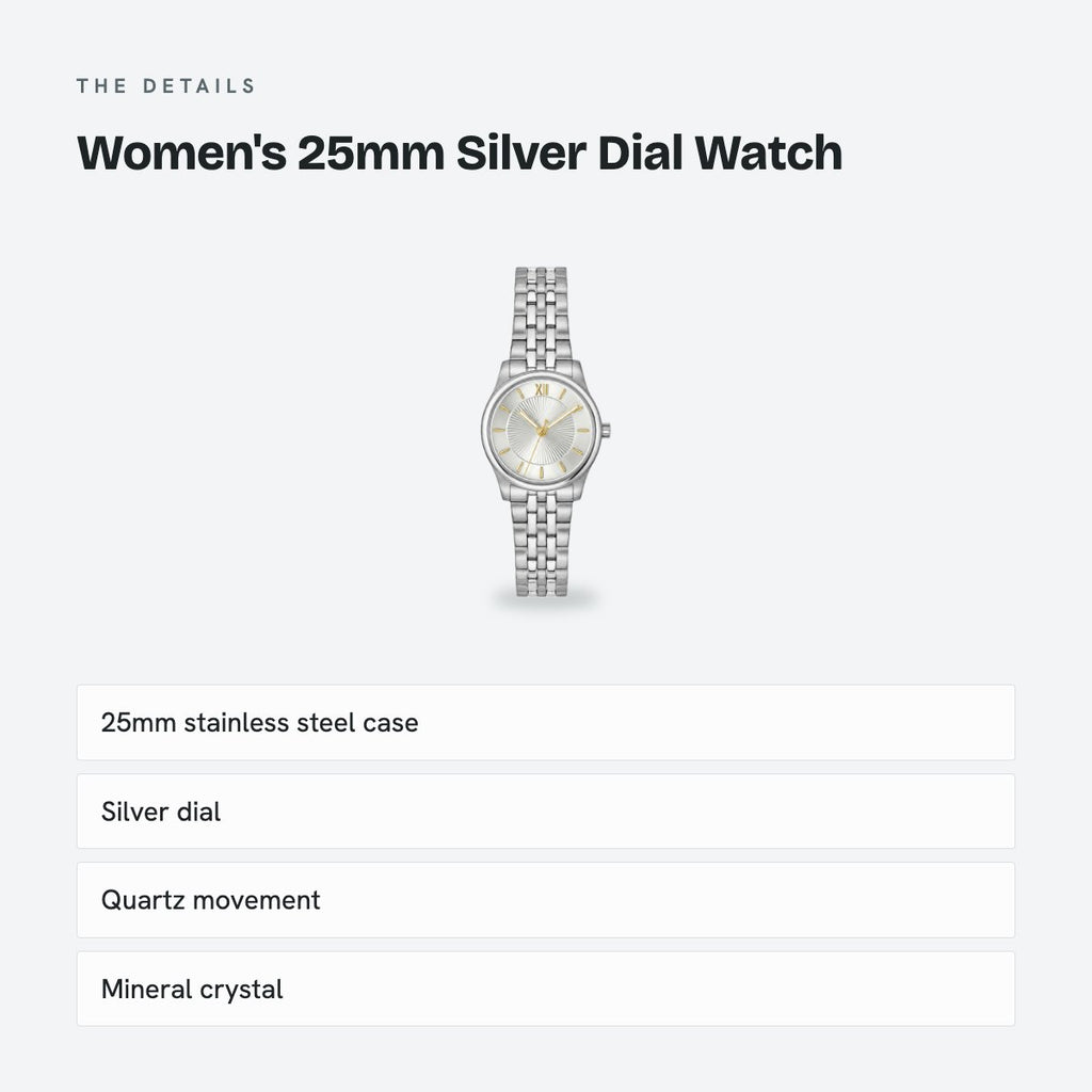 Women's 25mm Silver Dial Watch, details