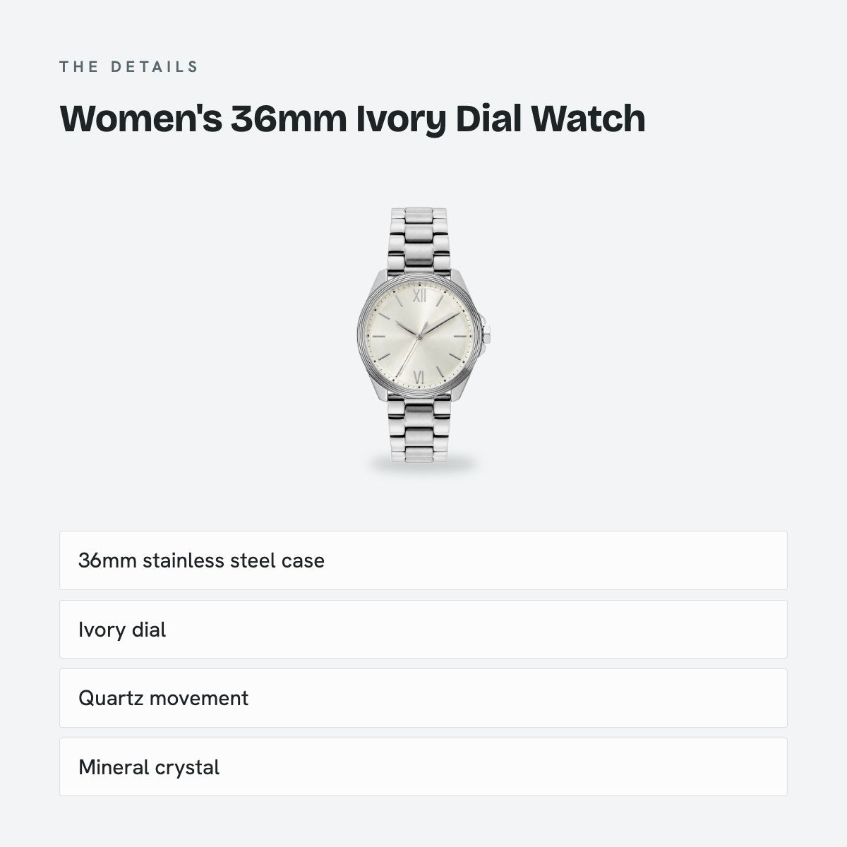 Women's 36mm Ivory Dial Watch, details