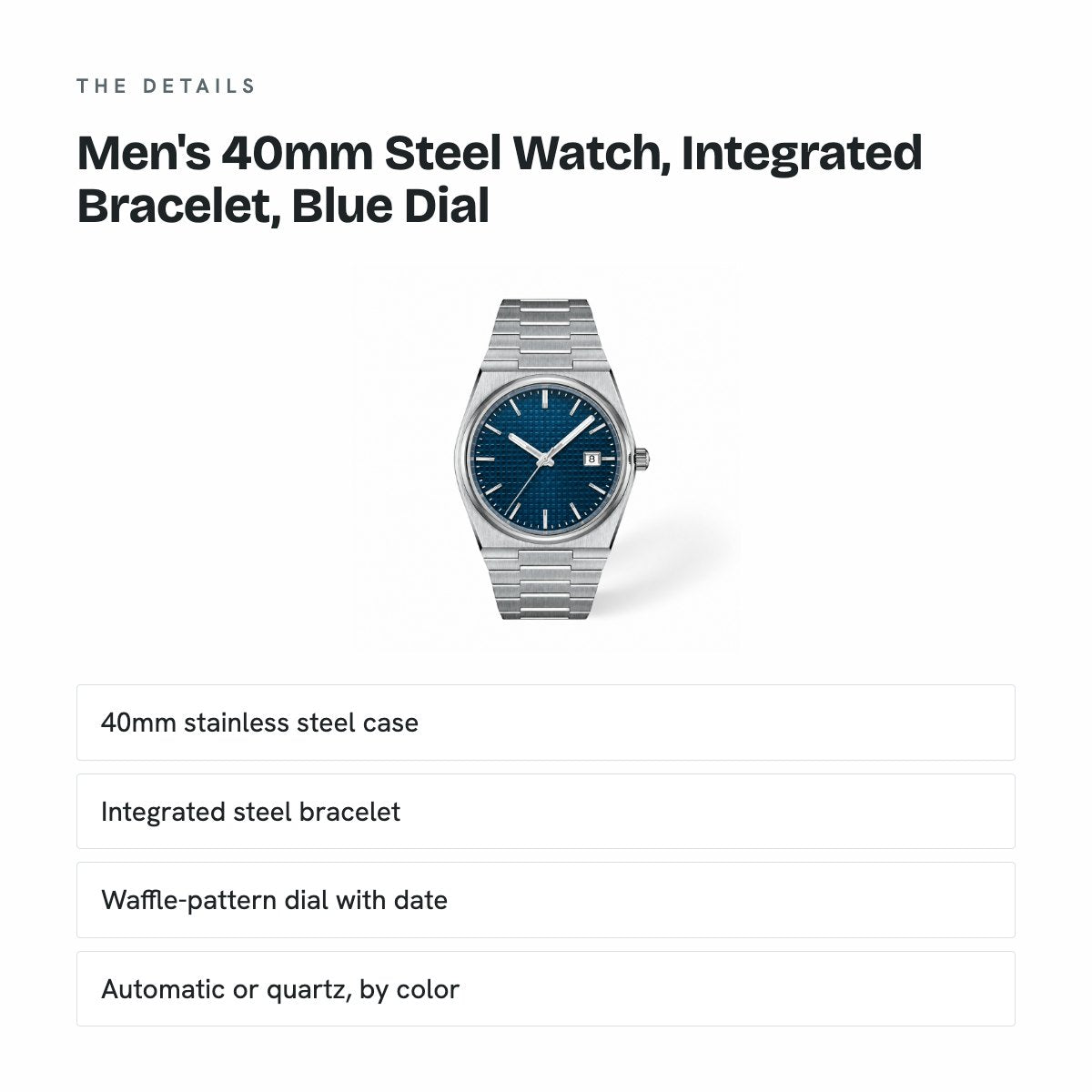 Men's 40mm Steel Watch, Integrated Bracelet, Blue Dial, details